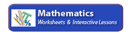 To view and print Math worksheets, click here.